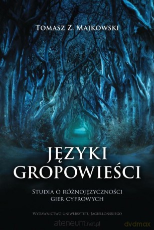 Języki gropowieści - Tomasz Z. Majkowski [KSIĄŻKA]