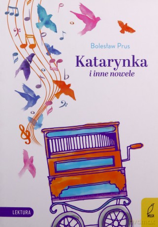 Katarynka i inne nowele - Bolesław Prus [KSIĄŻKA]