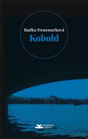 Kobold - Radka Denemarkov [KSIĄŻKA]