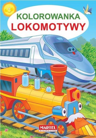 Kolorowanka lokomotywy [KSIĄŻKA]