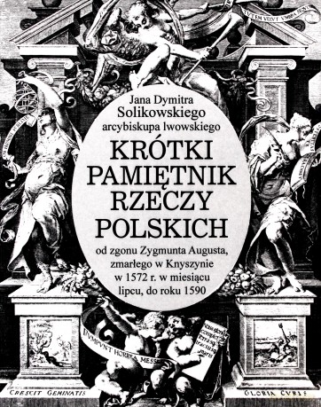 Krótki pamiętnik rzeczy polskich - Jan Dymitr Solikowski [KSIĄŻKA]
