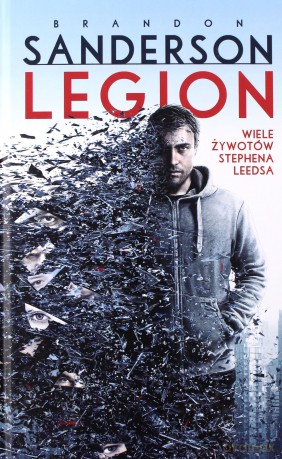 Legion: Wiele żywotów Stephena Leedsa - Brandon Sanderson [KSIĄŻKA]