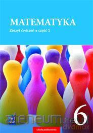 Matematyka Szkoła podstawowa 6/1 ćwiczenie 2019 [KSIĄŻKA]