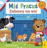 Miś Pracuś. Zabawy na wsi [KSIĄŻKA]