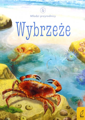 Młodzi przyrodnicy. Wybrzeże [KSIĄŻKA]