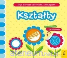 Moje pierwsze kolorowanki z naklejkami. Kształty - Natalia Berlik [KSIĄŻKA]