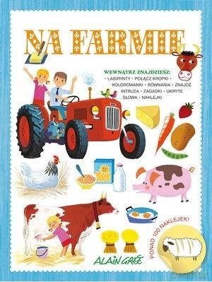 Na farmie - Alain Gree [KSIĄŻKA]