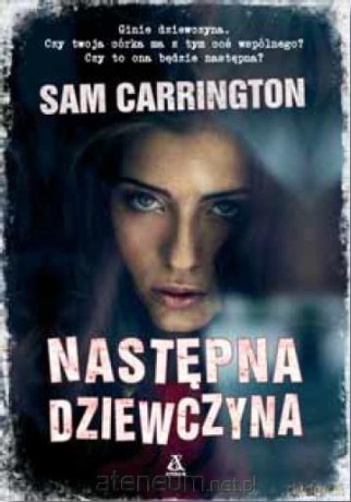 Następna dziewczyna - Sam Carrington [KSIĄŻKA]
