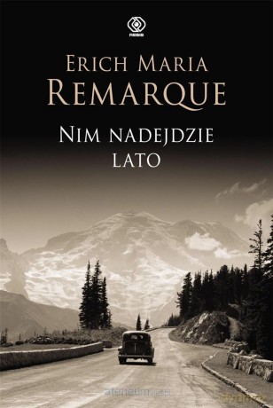 Nim nadejdzie lato - Erich Maria Remarque [KSIĄŻKA]