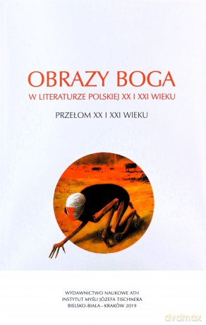 Obrazy Boga... Przełom XX i XXI wieku [KSIĄŻKA]