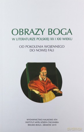 Obrazy Boga...Od pokolenia wojennego do Nowej Fali [KSIĄŻKA]