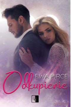 Odkupienie - Ewa Pirce [KSIĄŻKA]