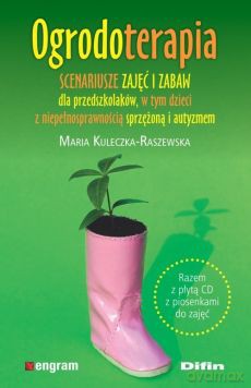 Ogrodoterapia - Maria Kuleczka-Raszewska [KSIĄŻKA]
