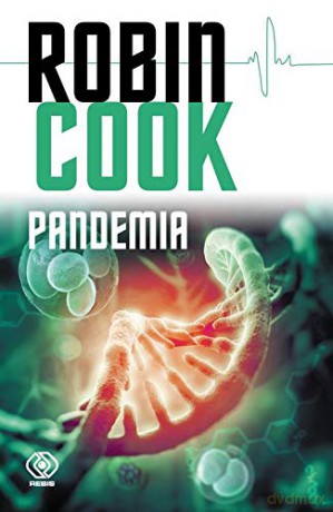 Pandemia - Robin Cook, Maciej Szymański [KSIĄŻKA]