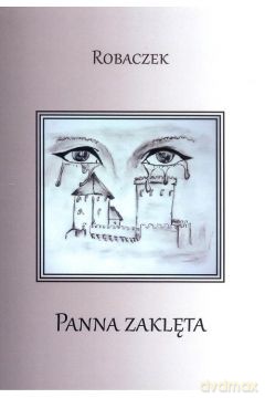Panna zaklęta - Robaczek [KSIĄŻKA]