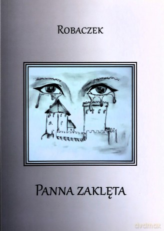 Panna zaklęta - Robaczek [KSIĄŻKA]