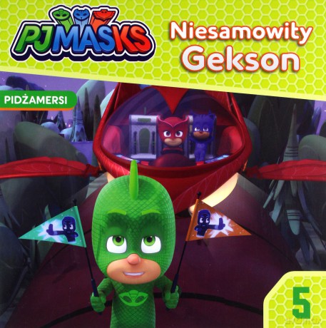 Pidżamersi 5. Niesamowity Gekson [KSIĄŻKA]