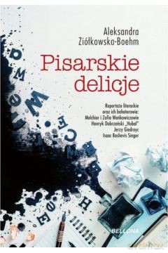 Pisarskie delicje [KSIĄŻKA]