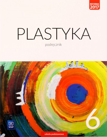 Plastyka Szkoła podstawowa 6 podręcznik 2019 - Stanisław Stopczyk, Barbara Neubart, Katarzyna Janus-Borkowska [KSIĄŻKA]