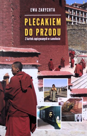 Plecakiem do przodu - Ewa Zarychta [KSIĄŻKA]