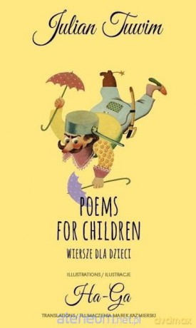 Poems for children. Wiersze dla dzieci - Julian Tuwim [KSIĄŻKA]