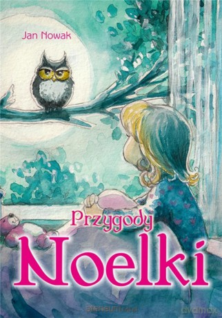 Przygody Noelki [KSIĄŻKA]