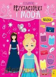 Przyjaciółki i moda. Elegantki [KSIĄŻKA]