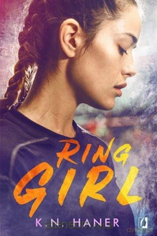 Ring Girl - K. N. Haner [KSIĄŻKA]