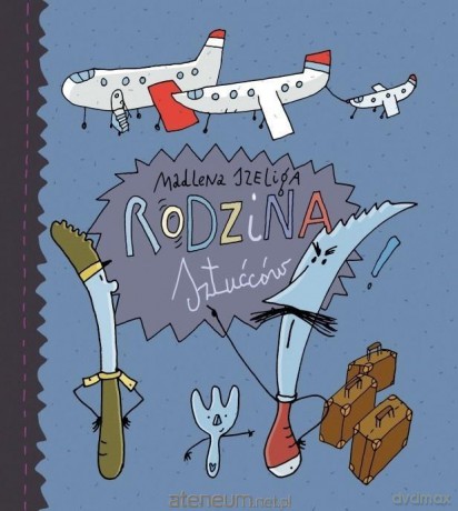 Rodzina sztućców 2 - Madlena Szeliga [KSIĄŻKA]