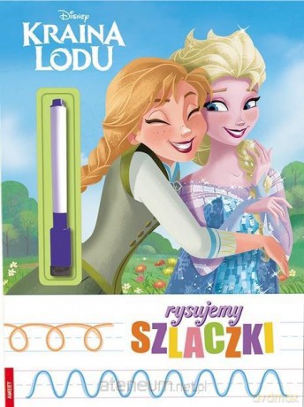 Rysujemy Szlaczki. Kraina Lodu [KSIĄŻKA]