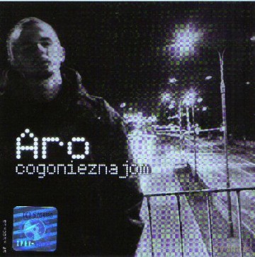 Aro: Cogonieznajom [CD]