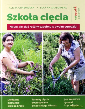 Szkoła cięcia - Alicja Grabowska, Lucyna Grabowska [KSIĄŻKA]