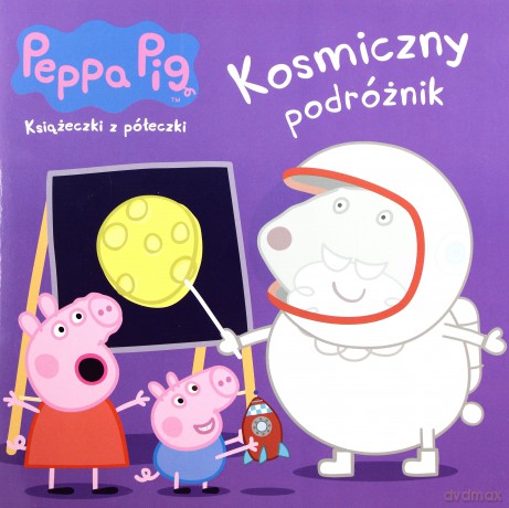 Świnka Peppa. Książeczki z półeczki.57 Kosmiczny podróżnik [KSIĄŻKA]