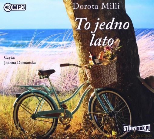 To jedno lato - Dorota Milli [AUDIOBOOK]