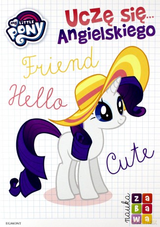 Uczę się... angielskiego. My Little Pony - Klaudyna Cwynar [KSIĄŻKA]