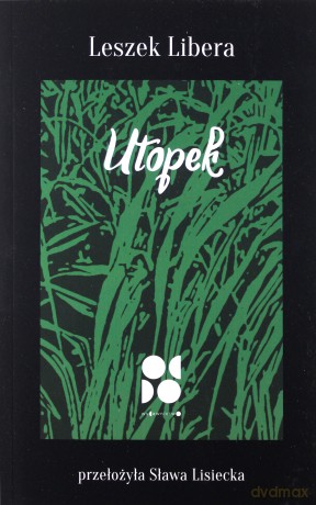Utopek - Leszek Libera [KSIĄŻKA]