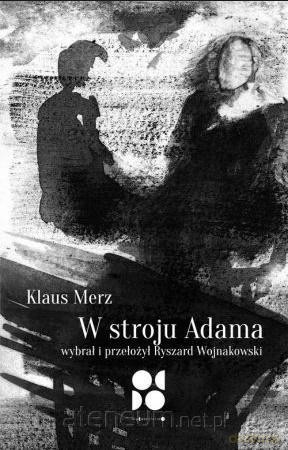 W stroju Adama - Klaus Merz [KSIĄŻKA]