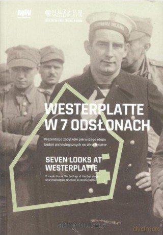 Westerplatte w 7 odsłonach [KSIĄŻKA]