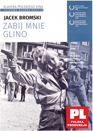 Zabij mnie glino [DVD]