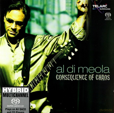 Al Di Meola: Consequence Of Chaos [SACD]