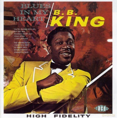 B.B. King: Blues In My Heart [CD]