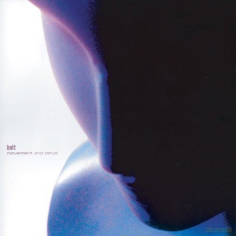 Bolt: Movement And Detail [CD]