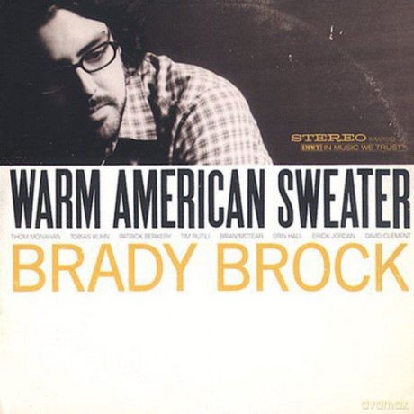 Brady Brock: Warm American Sweater [CD]