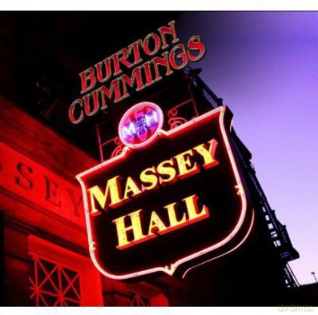 Burton Cummings: Burton Cummings Massey Hall [CD]