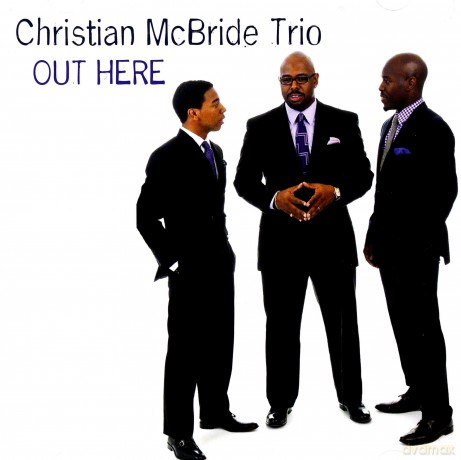 Christian Mcbride Trio: Out Here [CD]