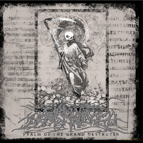Circle Of Dead Children: Psalm Of Grand Destroyer [CD]