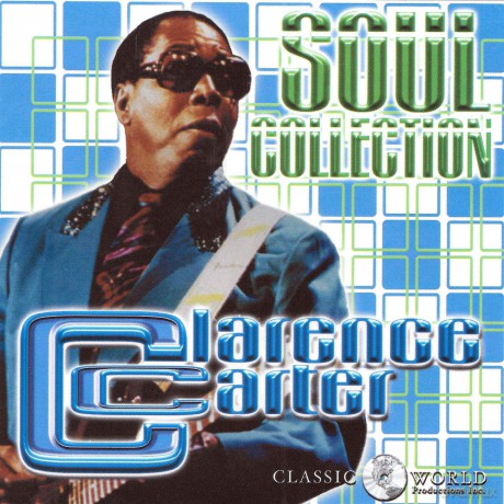 Clarence Carter: Soul Collection [CD]