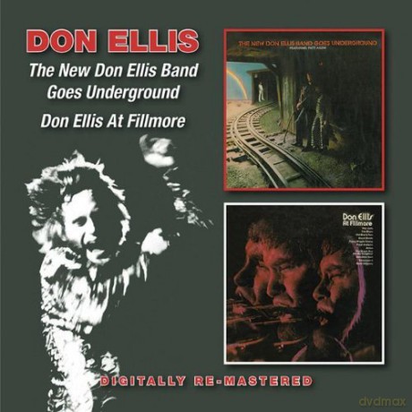 Don Ellis: Goes Underground / At Fillmore [2CD]