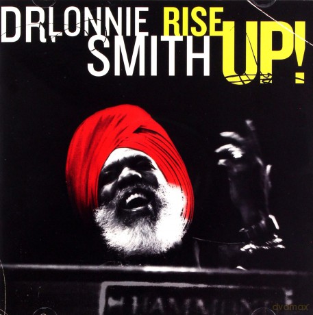 Dr Lonnie Smith: Rise Up [CD]