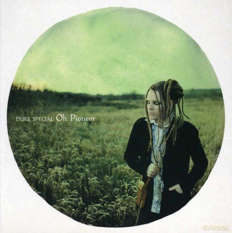 Duke Special: Oh Pioneer [CD]